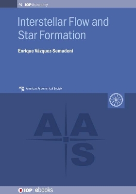 Interstellar Flow and Star Formation - Enrique Vazquez-Semadeni