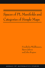 Spaces of PL Manifolds and Categories of Simple Maps - Friedhelm Waldhausen, Bjørn Jahren, John Rognes