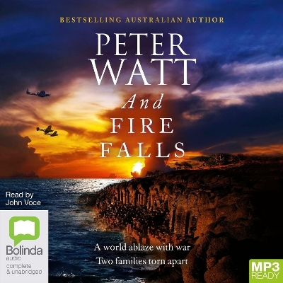 And Fire Falls - Peter Watt