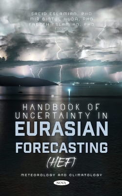 Handbook of Uncertainty in Eurasian Forecasting (HEF) - 