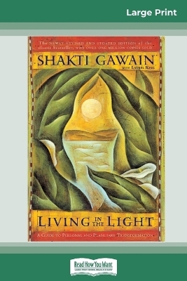 Living in the Light - Shakti Gawain