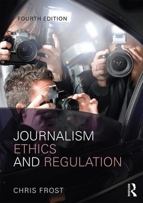 Journalism Ethics and Regulation - Chris Frost