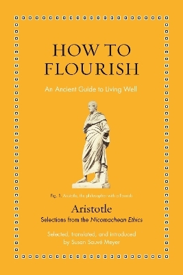 How to Flourish -  Aristotle