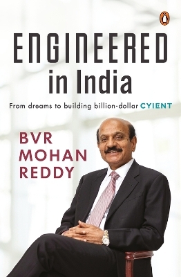 Engineered in India - Mohan B.V.R. Reddy