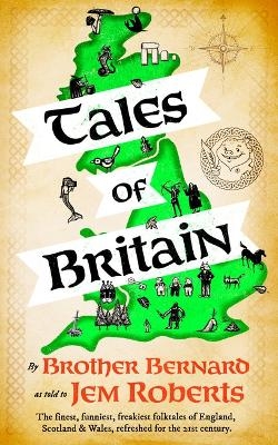 Tales of Britain - Jem Roberts