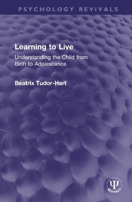 Learning to Live - Beatrix Tudor-Hart