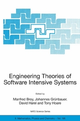 Engineering Theories of Software Intensive Systems - 