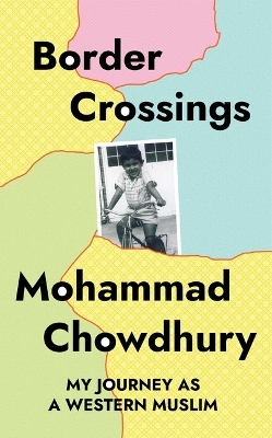 Border Crossings - Mohammad Chowdhury