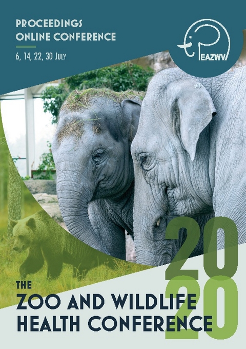 Proceedings 2020 Zoo and Wildlife Health Conference - 