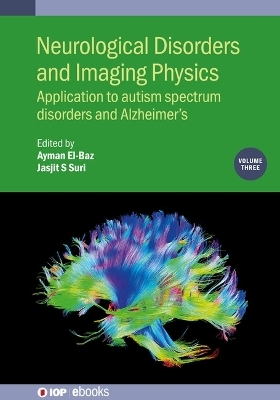 Neurological Disorders and Imaging Physics, Volume 3 - 