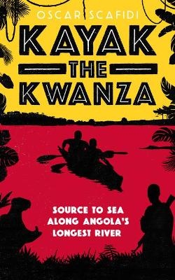 Kayak The Kwanza - Oscar Scafidi