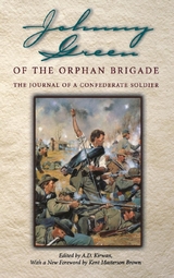 Johnny Green of the Orphan Brigade - John Williams Green