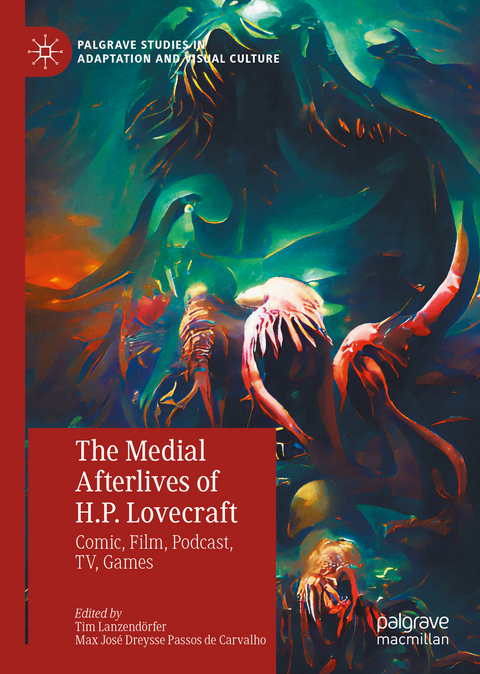 The Medial Afterlives of H.P. Lovecraft - 