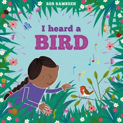 I heard a Bird - Rob Ramsden