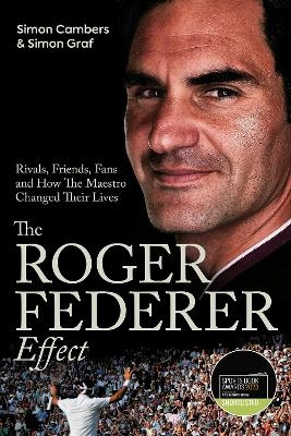 The Roger Federer Effect - Simon Cambers, Simon Graf