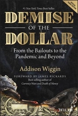 Demise of the Dollar - Wiggin, Addison