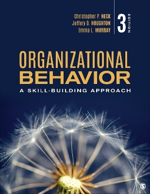 Organizational Behavior - Christopher P. Neck, Jeffery D. Houghton, Emma L. Murray