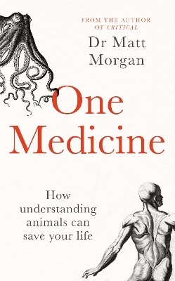 One Medicine - Dr Matt Morgan