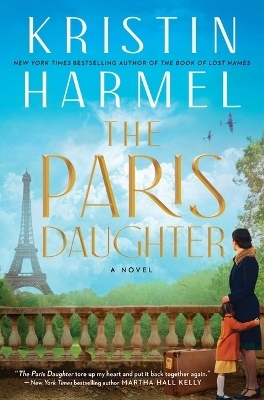 The Paris Daughter - Kristin Harmel