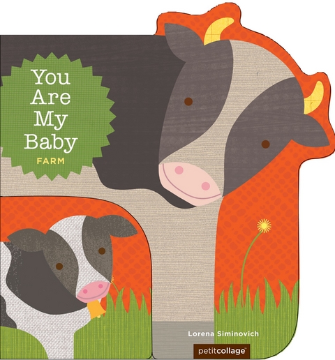 You Are My Baby: Farm -  Lorena Siminovich