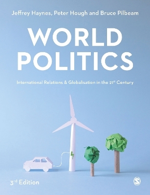 World Politics - Jeffrey Haynes, Peter Hough, Bruce Pilbeam