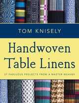 Handwoven Table Linens -  Tom Knisely