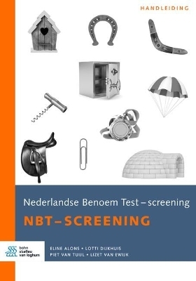 Nederlandse Benoem Test - screening handleiding - Eline Alons, Lotti Dijkhuis, Piet Van Tuijl