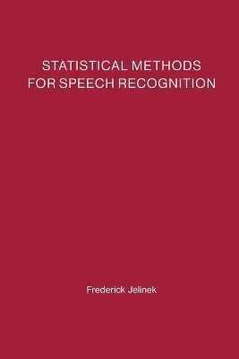 Statistical Methods for Speech Recognition - Frederick Jelinek