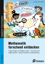 Mathematik forschend entdecken - 3./4. Klasse - Julia Rey, Christoph Körner