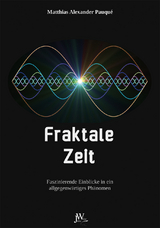 Fraktale Zeit - Matthias Alexander Pauqué