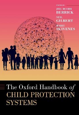 Oxford Handbook of Child Protection Systems - 