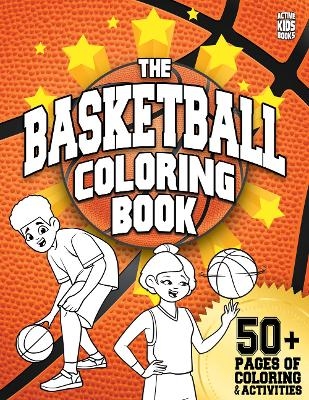 The Basketball Coloring Book - Thom Craigen