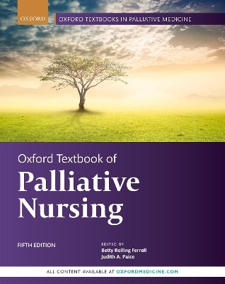 Oxford Textbook of Palliative Nursing - 