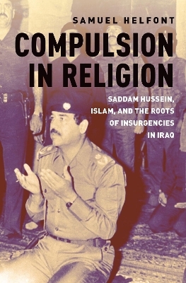 Compulsion in Religion - Samuel Helfont