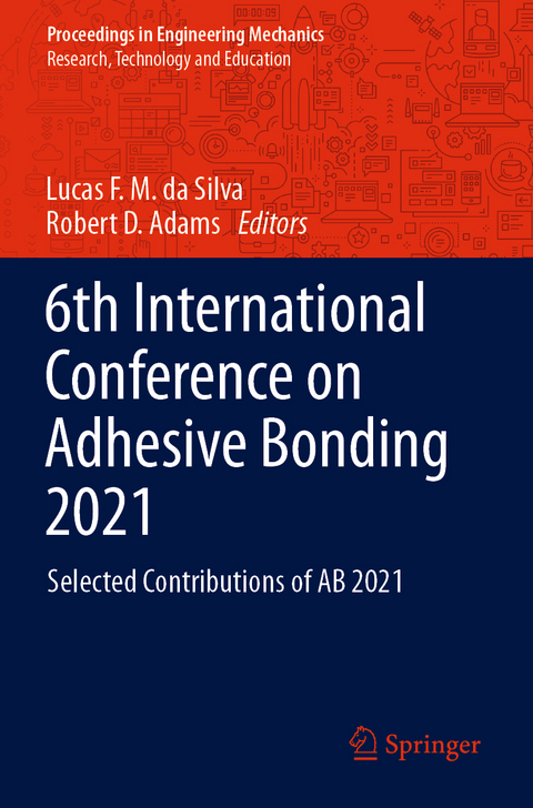 6th International Conference on Adhesive Bonding 2021 - 