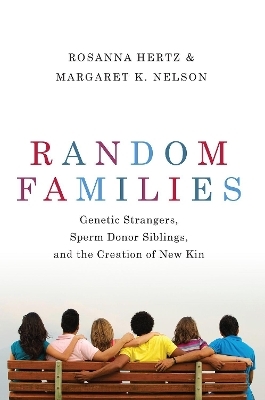 Random Families - Rosanna Hertz, Margaret K. Nelson