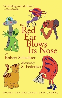 The Red Ear Blows Its Nose - Robert Schechter