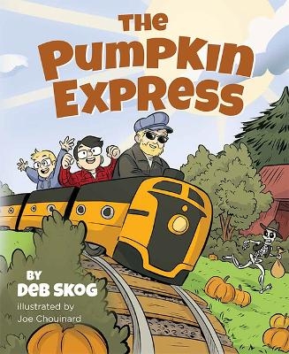 The Pumpkin Express - Deb Skog