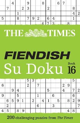 The Times Fiendish Su Doku Book 16 -  The Times Mind Games