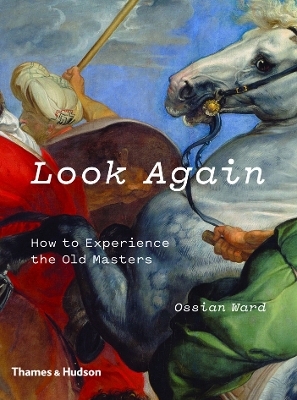 Look Again - Ossian Ward