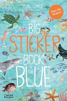 The Big Sticker Book of the Blue - Yuval Zommer