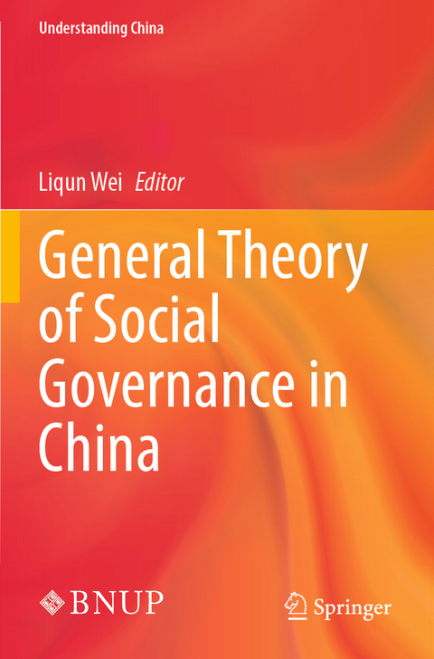 General Theory of Social Governance in China - 