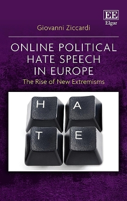 Online Political Hate Speech in Europe - Giovanni Ziccardi