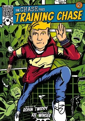 The Chase Files 2: Training Chase - Robin Twiddy