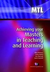 Achieving your Masters in Teaching and Learning - Mary McAteer, Lisa Murtagh, Fiona Hallett, Gavin Turnbull