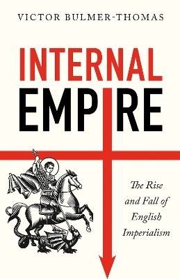 Internal Empire - Victor Bulmer-Thomas