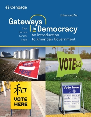 Gateways to Democracy - Wendy Schiller, Jeffrey Segal, John Geer, Richard Herrera