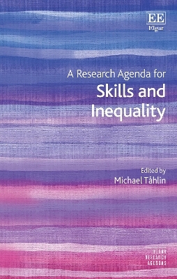 A Research Agenda for Skills and Inequality - 