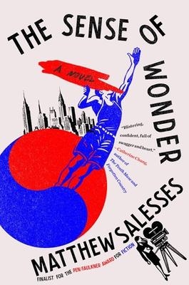 The Sense of Wonder - Matthew Salesses