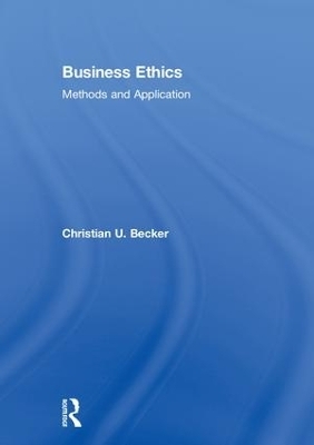 Business Ethics - Christian U. Becker